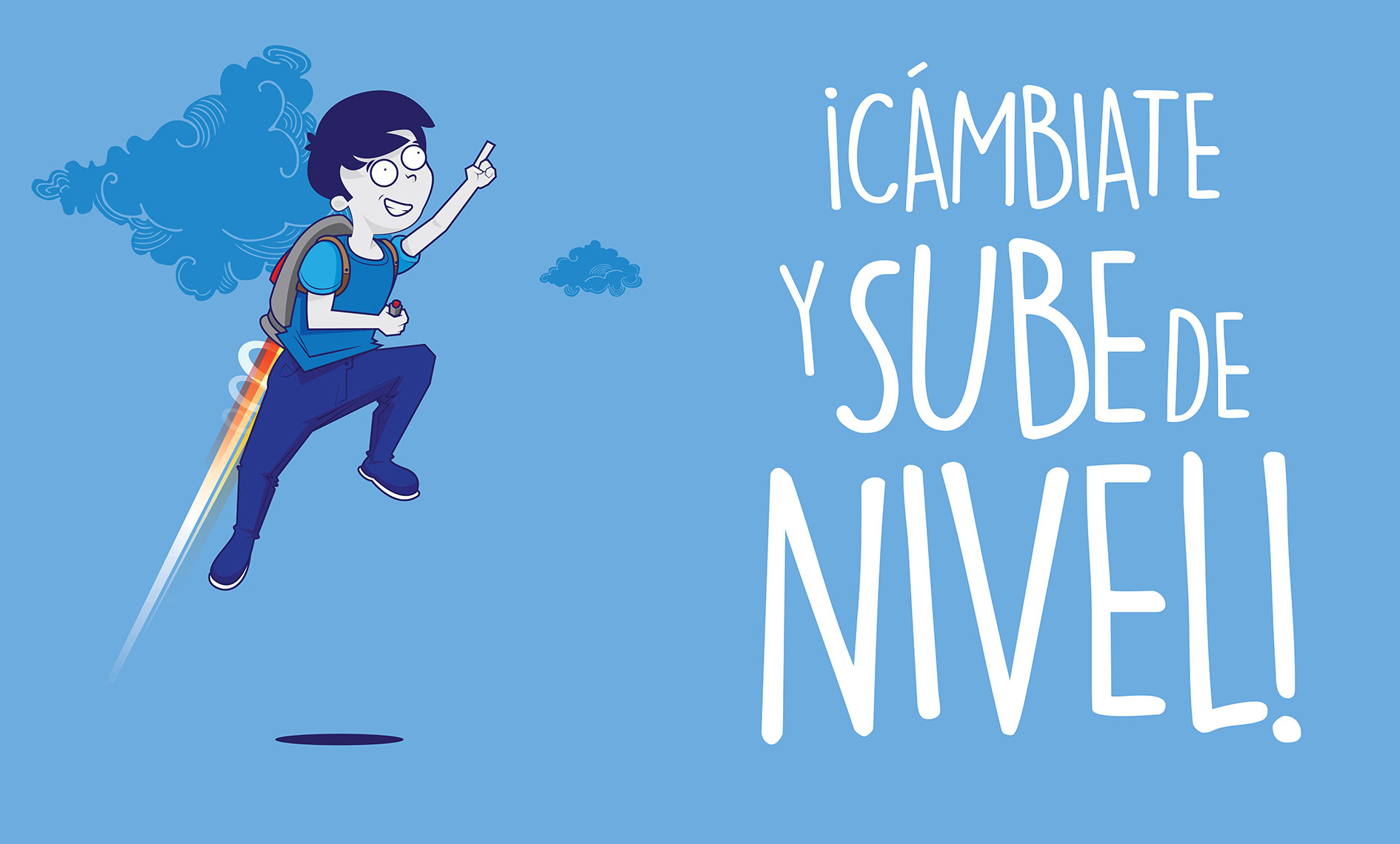 Cámbiate y sube de nivel